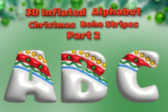 3D Christmas Alphabet-Boho Stripes-Part2: A Designer's Real-World Review